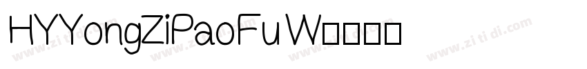 HYYongZiPaoFu W字体转换